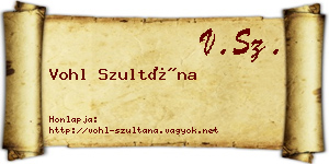 Vohl Szultána névjegykártya